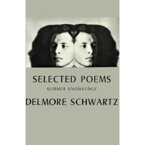 Selected Poems: Summer Knowledge