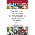 Translation and Social Media Communication in the Age of the Pandemic