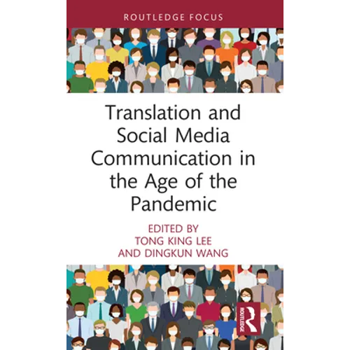 Translation and Social Media Communication in the Age of the Pandemic