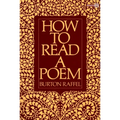 How to Read a Poem