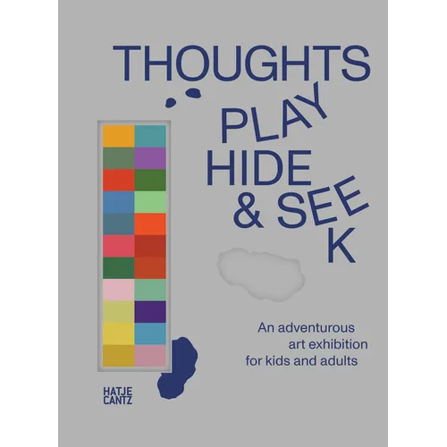 Thoughts Play Hide and Seek: An Adventurous Art Exhibition for Kids and Adults