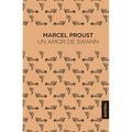 Un Amor de Swann / Swann's Way