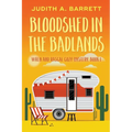 Bloodshed in the Badlands