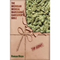 The Michigan Caregiver's Bible