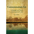 Consummatum Est