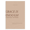 Grace Is Enough: A 30-Day Christian Devotional to Help Women Turn Anxiety and Insecurity Into Confidence