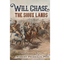 Will Chase, "The Sioux Lands"