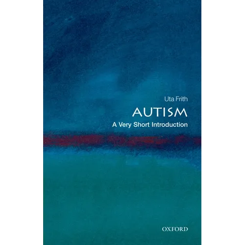 Autism: A Very Short Introduction