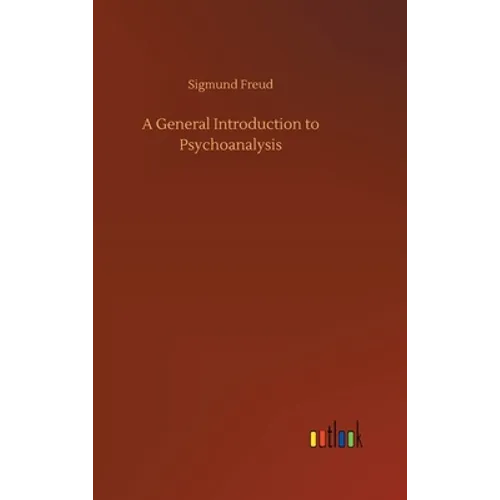 A General Introduction to Psychoanalysis