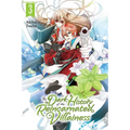 The Dark History of the Reincarnated Villainess, Vol. 3: Volume 3