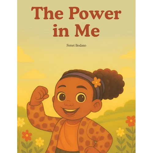 The Power in Me