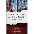 Psalms of a Remnant Woman Volume I