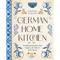 German Home Kitchen: Traditional Recipes That Capture the Flavors of Germany