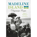 Madeline Island & the Chequamegon Region