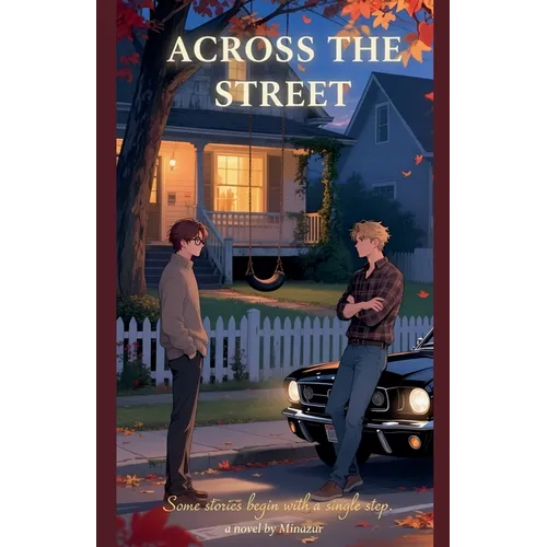 Across the Street