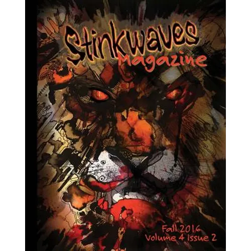 Stinkwaves Fall 2016: Volume 4 Issue 2