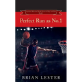 Perfect Run as No.1