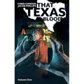 That Texas Blood Volume 1