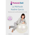 La methode Nadine Garcia: Postural Ball