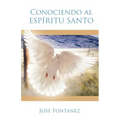 Conociendo Al Espiritu Santo