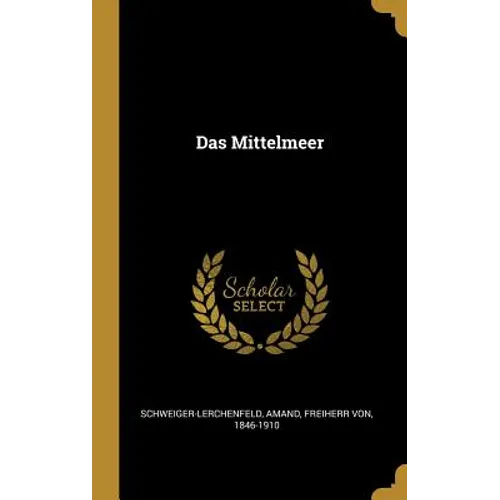 Das Mittelmeer