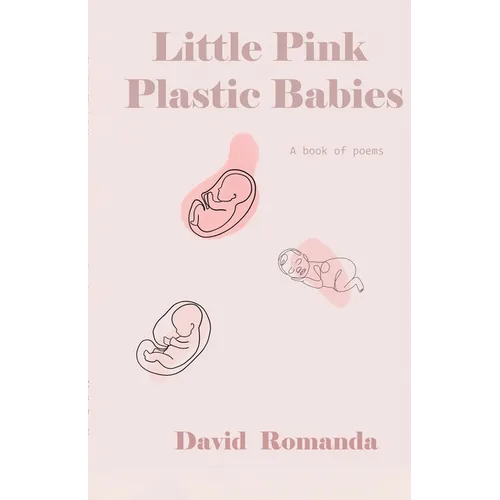 Little Pink Plastic Babies