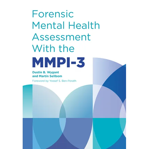 Forensic Mental Health Assessment with the Mmpi-3