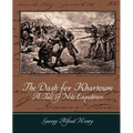 The Dash for Khartoum - A Tale of Nile Expedition