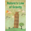 Nature's Law of Gravity