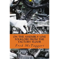On the Assembly Line: Folklore from the Factory Floor