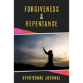 Forgiveness & Repentance