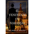 El vendedor de naranjas
