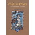 Politics in Britain: From Labourism to Thatcherism