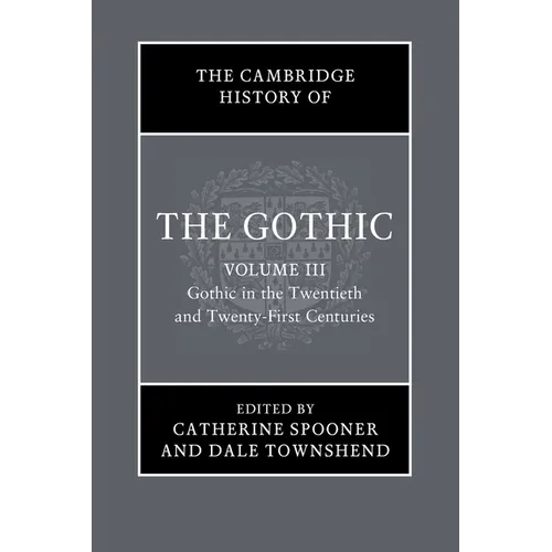 The Cambridge History of the Gothic