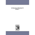 In Memoriam. Melancthon W. Jacobus ...