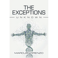 The Exceptions - Unknown