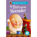 The Elves and the Shoemaker: Read It Yourself - Level 3 Confident Reader