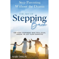 Step-Parenting without the Drama: The Art of Stepping Back