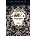 The House of Rothschild: The World's Banker: 1849-1999
