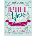 Beautiful You: A Daily Guide to Radical Self-Acceptance