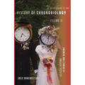 An Introduction to the History of Chronobiology, Volume 2: Biological Rhythms in Animals and Humans
