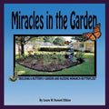 Miracles in the Garden: "Building a Butterfly Garden and Raising Monarch Butterflies"