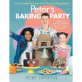 Peter's Baking Party: Fun & Tasty Recipes for Future Baking Stars!
