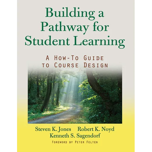 Building a Pathway to Student Learning: A How-To Guide to Course Design