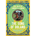 The Song of Roland: Epic Tales of Conquest & Empire