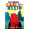 Becoming Carly Klein