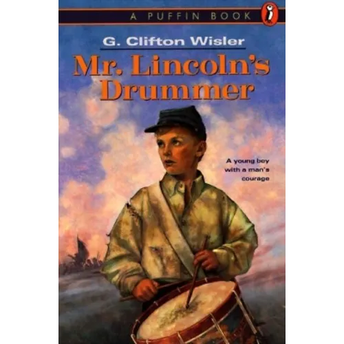 Mr. Lincoln's Drummer