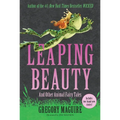 Leaping Beauty: And Other Animal Fairy Tales