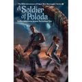 A Soldier of Poloda: Further Adventures Beyond the Farthest Star