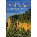 Scenes of Visionary Enchantment: The Geology of the Lewis and Clark Expedition